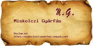 Miskolczi Gyárfás névjegykártya
